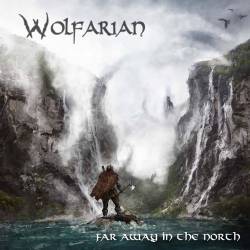 Wolfarian : Far Away in the North